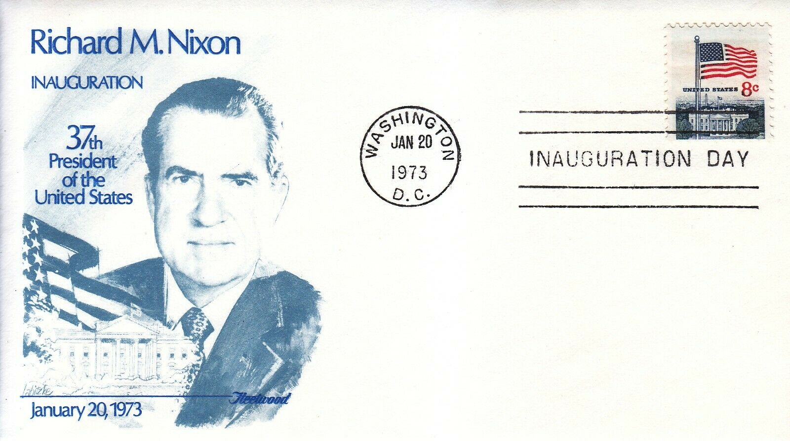 Nixon Inaugural Cover Fleetwood Cachet 01-20-1973 Washington, Dc